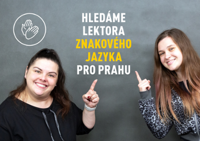 Hledá se lektor znakového jazyka pro Prahu