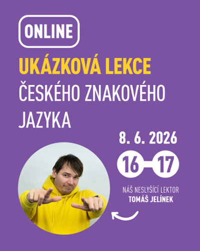 Ukázkové lekce českého znakového jazyka: online i živě v Praze